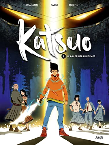 jaquette livre Katsuo Tome 2 - Le Guerriers Du Temps