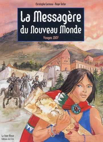 jaquette livre La Messagère Du Nouveau Monde - Vosges 1507