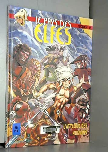 jaquette livre Le Pays Des Elfes Tome 24 : L'attaque Des Humains