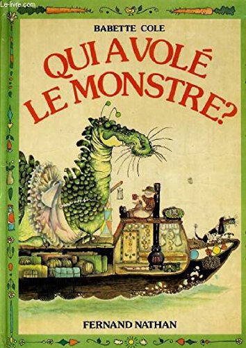 jaquette livre Qui A Volé Le Monstre?