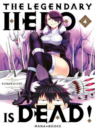 jaquette livre The Legendary Hero is Dead! - Tome 4