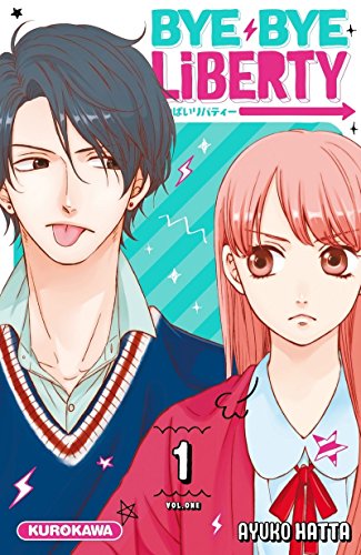 jaquette livre Bye bye liberty - Tome 1
