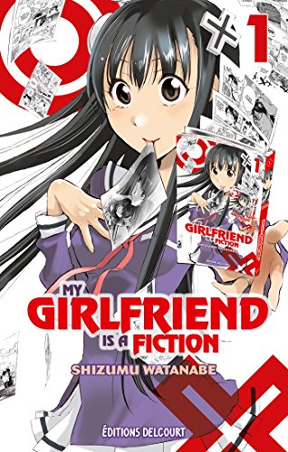 jaquette livre My girlfriend is a fiction - Tome 1