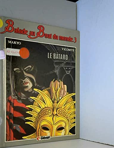 jaquette livre Balade au bout du monde - N° 3 - Le Bâtard