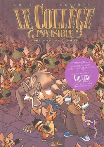 jaquette livre Le Collège Invisible Tome 3 - Astralum Cauchemardem