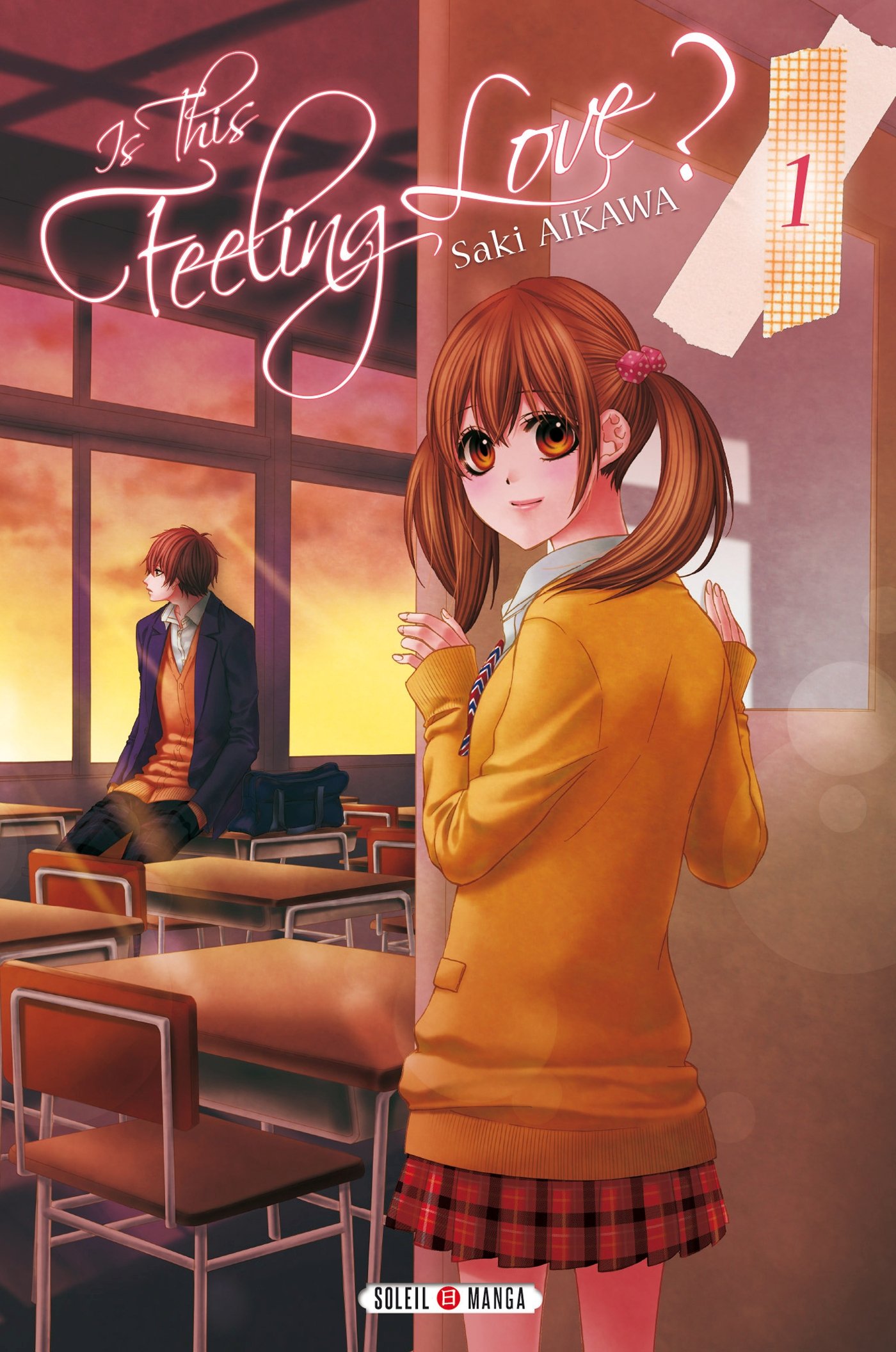 jaquette livre Is this feeling love ? Vol.1