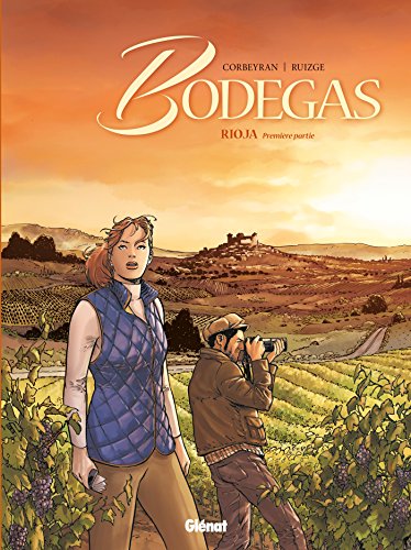 jaquette livre Bodegas - Rioja Tome 1