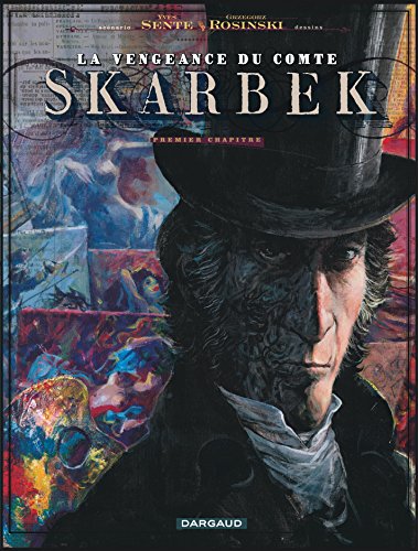 jaquette livre La Vengeance Du Comte Skarbek Tome 1 - Deux Mains D'or