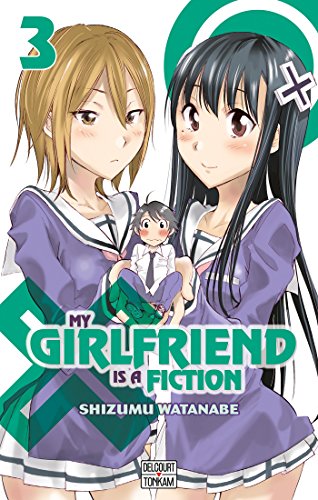 jaquette livre My girlfriend is a fiction - Tome 3