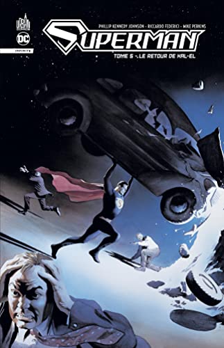 jaquette livre Superman Infinite Tome 5 - Le Retour De Kal-El