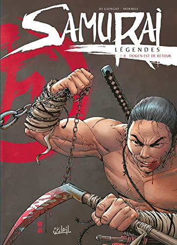 jaquette livre Samurai Légendes Tome 8 - Dogen Est De Retour