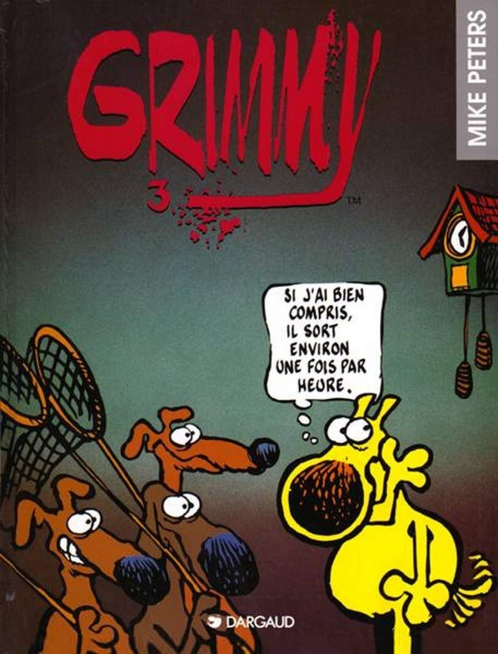 jaquette livre Grimmy, tome 3 : Si j'ai bien compris
