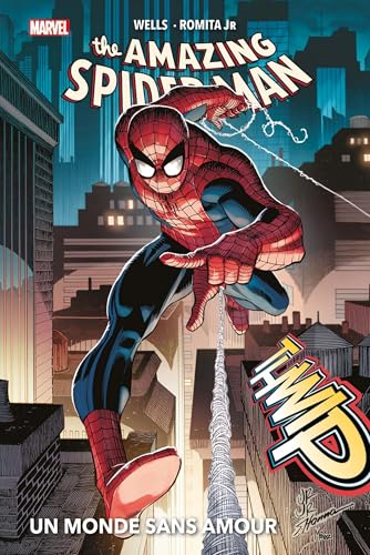 jaquette livre Amazing Spider-Man Tome 1 - Un Monde Sans Amour