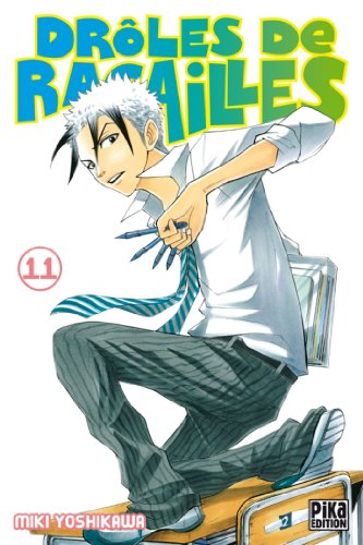jaquette livre Drôles de racailles - Tome 11