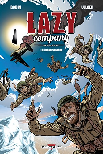 jaquette livre Lazy Company Tome 1 - Le Grand Sombre