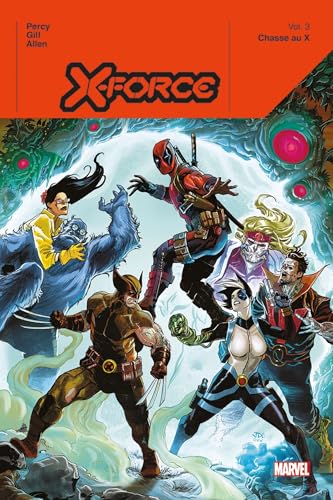 jaquette livre X-Force Tome 3 - Chasse Au X