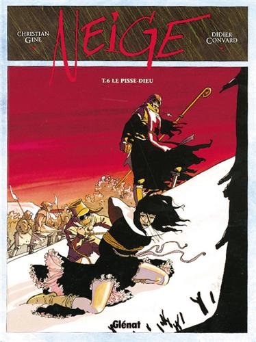 jaquette livre Neige Tome 6 - Le Pisse-Dieu