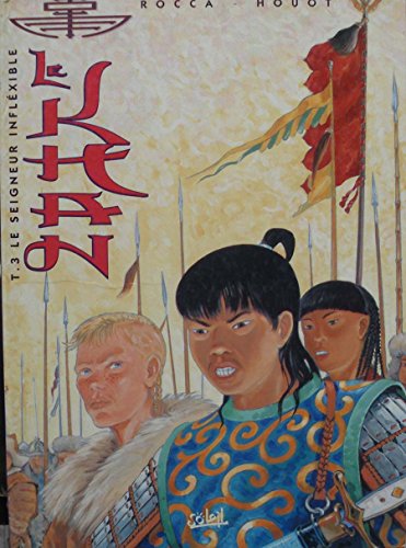 jaquette livre Le Khan Tome 3 - Le Seigneur Inflexible