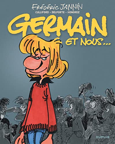 jaquette livre Germain Et Nous L'intégrale - Tomes 1 À 14 - Avec Ex-Libris Numéroté Et Signé