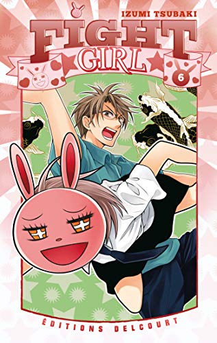 jaquette livre Fight girl - Tome 6