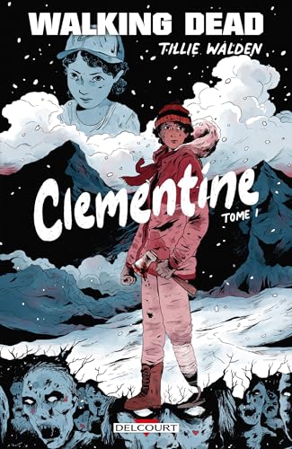 jaquette livre Walking Dead - Clementine Tome 1