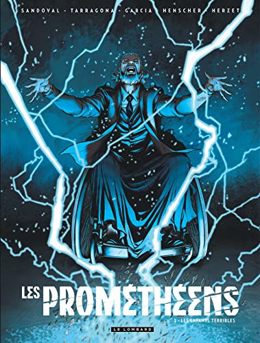 jaquette livre Les Prométhéens Tome 2 - Les Enfants Terribles