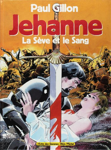 jaquette livre Jehanne La Sève Et Le Sang