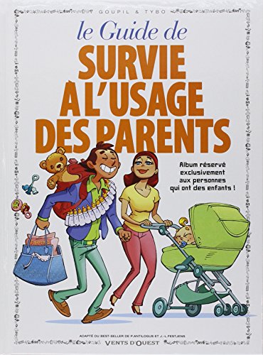 jaquette livre Guide De Survie À L'usage Des Parents