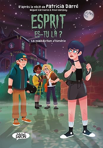jaquette livre Esprit Es-Tu Là ? Tome 2 - L'emprise D'ismérie