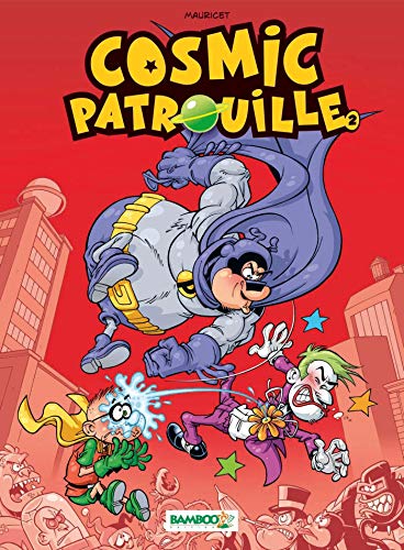 jaquette livre Cosmic Patrouille Tome 2