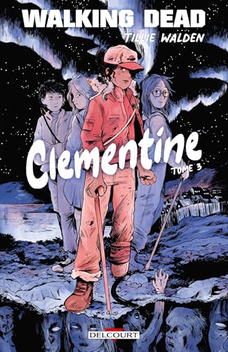 jaquette livre Walking Dead - Clementine 3 - Walking Dead - Clementine T03