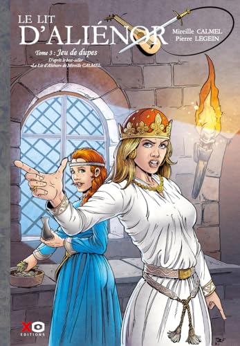 jaquette livre Le Lit D'aliénor Tome 3 - Jeux De Dupes