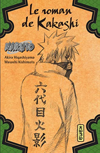 jaquette livre Naruto - Le roman de Kakashi