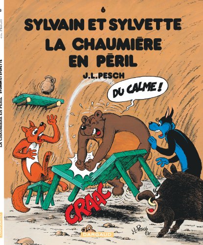 jaquette livre Sylvain Et Sylvette Tome 6 - La Chaumière En Péril