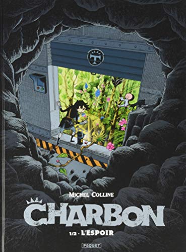 jaquette livre Charbon Tome 1 - L'espoir
