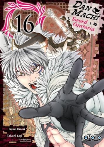 jaquette livre Danmachi - Sword Oratoria - Tome 16