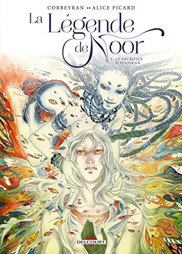 jaquette livre La Légende De Noor Tome 1 - Le Sacrifice D'hooskan