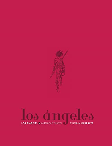 jaquette livre Coffret En 2 Volumes : Los Angeles - Los Angeles Midnight Show