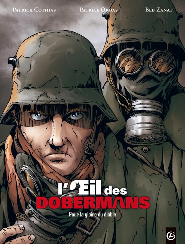 jaquette livre L'oeil Des Dobermans Tome 1 - Pour La Gloire Du Diable
