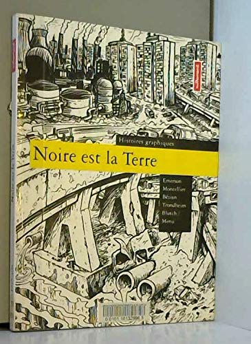 jaquette livre Noire Est La Terre