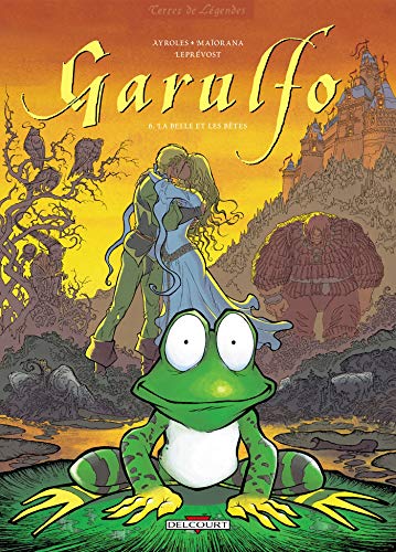 jaquette livre Garulfo Tome 6 - La Belle Et Les Bêtes