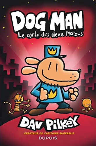 jaquette livre Dog Man Tome 3 - Le Conte Des Deux Matous