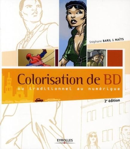 jaquette livre Colorisation De Bd - Du Traditionnel Au Numérique