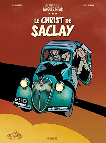 jaquette livre Une Aventure De Jacques Gipar Tome 9 - Le Christ De Saclay