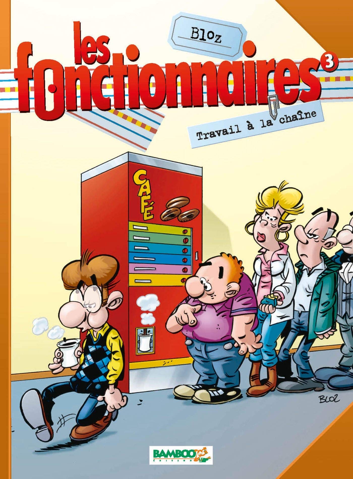 jaquette livre Les Fonctionnaires, tome 3 : Travail à la chaîne