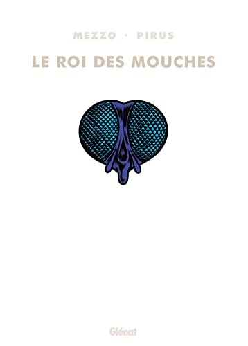 jaquette livre Le Roi Des Mouches Intégrale