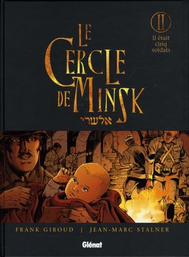 jaquette livre Le Cercle De Minsk Tome 2 - Il Était Cinq Soldats