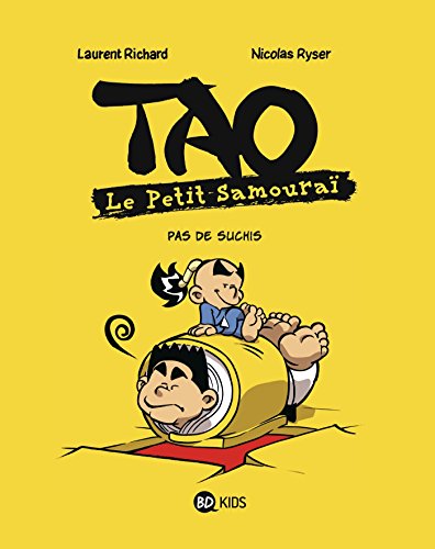 jaquette livre Tao Le Petit Samouraï Tome 5 - Pas De Suchis