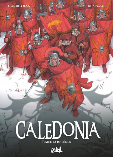 jaquette livre Caledonia Tome 1 - La Ixème Légion