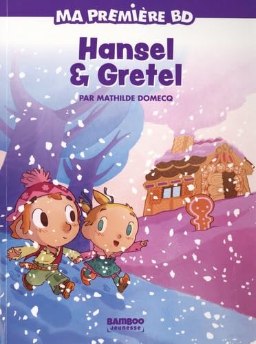 jaquette livre Ma Première Bd - Hansel & Gretel
